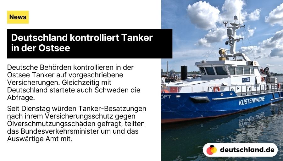 +++ Deutschland kontrolliert Tanker in der Ostsee

🇩🇪 Hier findest du die wichtigsten Informationen über die #Außenpolitik und internationalen Beziehungen Deutschlands.

👉deutschland.de/de/news/deutsc…

#NewsDE