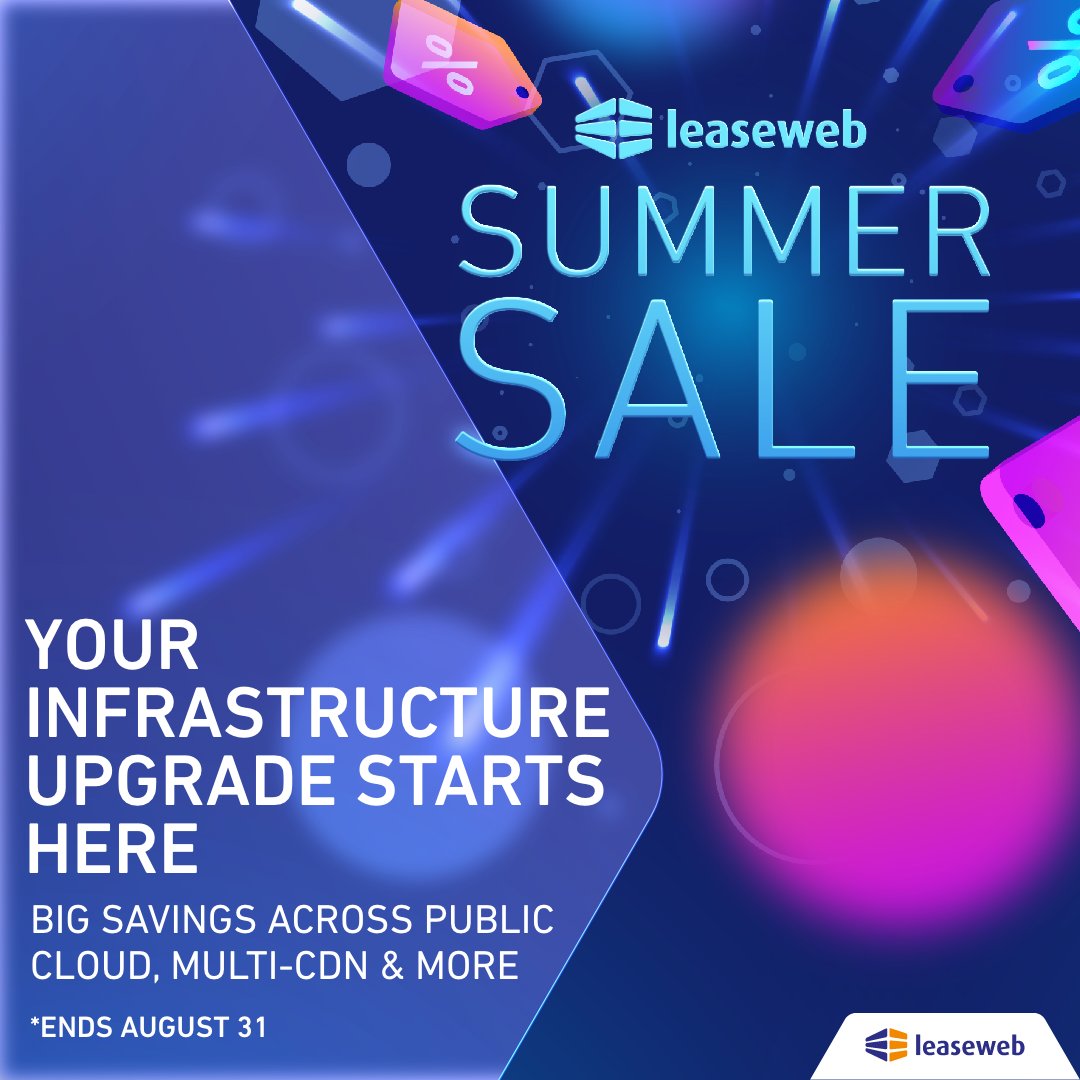 Looking to upgrade your infrastructure? 
 
Make sure to be quick! Our sale will only run while stocks last.

eu1.hubs.ly/H0kLTXy0 

#Leaseweb #SummerSale #MultiCDN #PublicCloud #Storage #ObjectStorage #WebHosting #Acronis #GPU #Servers