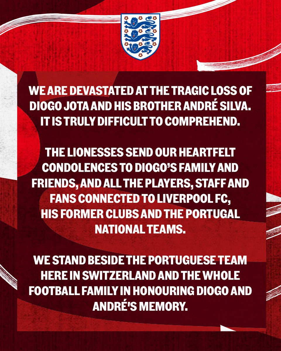 A message from the Lionesses following the tragic passing of Diogo Jota and his brother André Silva.