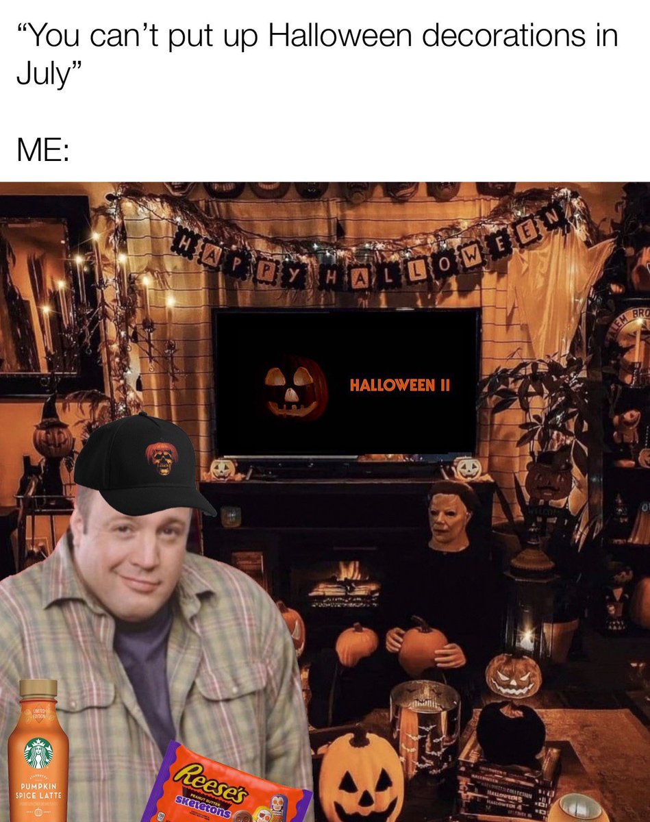 The minute July 4th is over 👉 🎃 👻