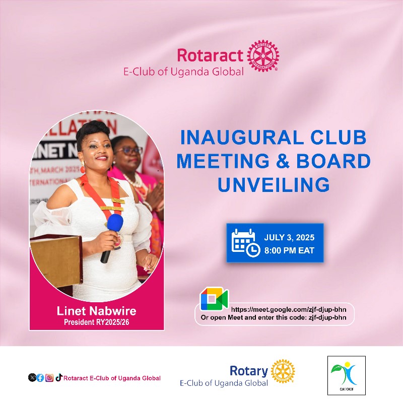 The Rotaract E-Club of Uganda Global proudly invites you to our Inaugural Meeting &amp; Board Unveiling for 2025/2026: Uniting for Good!

Date: Thursday, 03.07.25.
Time: 8:00 PM (EAT)
Location: Online via Google Meet: Link is on the flier.

See you there!