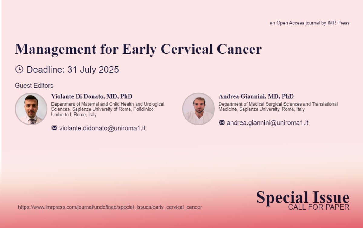 🧬📢 Final Call!
Special Issue: Management for Early Cervical Cancer (📍Deadline approaching)

📊 Cervical cancer (CC) is one of the most common malignancies to occur in women. In 2022, there were approximately 660,000 new cases and 350,000 deaths worldwide.
Special Issue