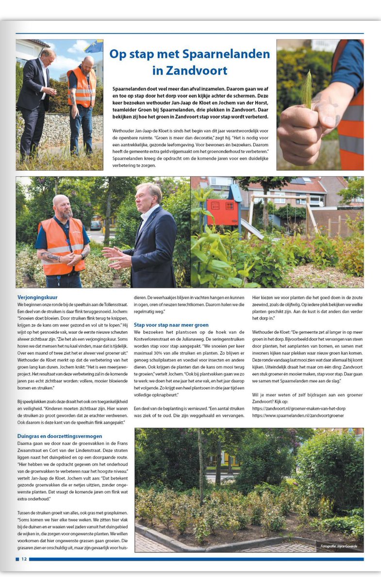 Het dorp in om in de praktijk te zien hoe de openbare ruimte wordt aangepakt en verbeterd..