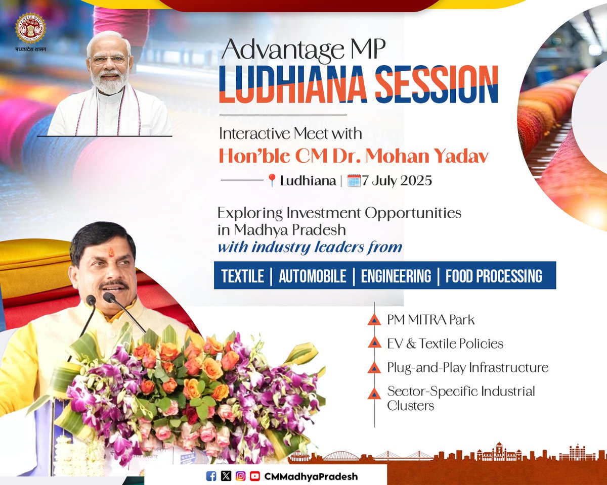 Industry Policy & Investment Promotion Department (@industryminist1) on Twitter photo Drive Growth.
Discover Opportunities.
Engage. Explore. Invest.
Join the Interactive Session with HonтАЩble CM Dr. Mohan Yadav
ЁЯУН Ludhiana | 7 July 2025
<a href="/DrMohanYadav51/">Dr Mohan Yadav</a> <a href="/CMMadhyaPradesh/">Chief Minister, MP</a> <a href="/MPIDC/">MPIDC</a> #InvestMP Drive Growth.
Discover Opportunities.
Engage. Explore. Invest.
Join the Interactive Session with HonтАЩble CM Dr. Mohan Yadav
ЁЯУН Ludhiana | 7 July 2025
<a href="/DrMohanYadav51/">Dr Mohan Yadav</a> <a href="/CMMadhyaPradesh/">Chief Minister, MP</a> <a href="/MPIDC/">MPIDC</a> #InvestMP