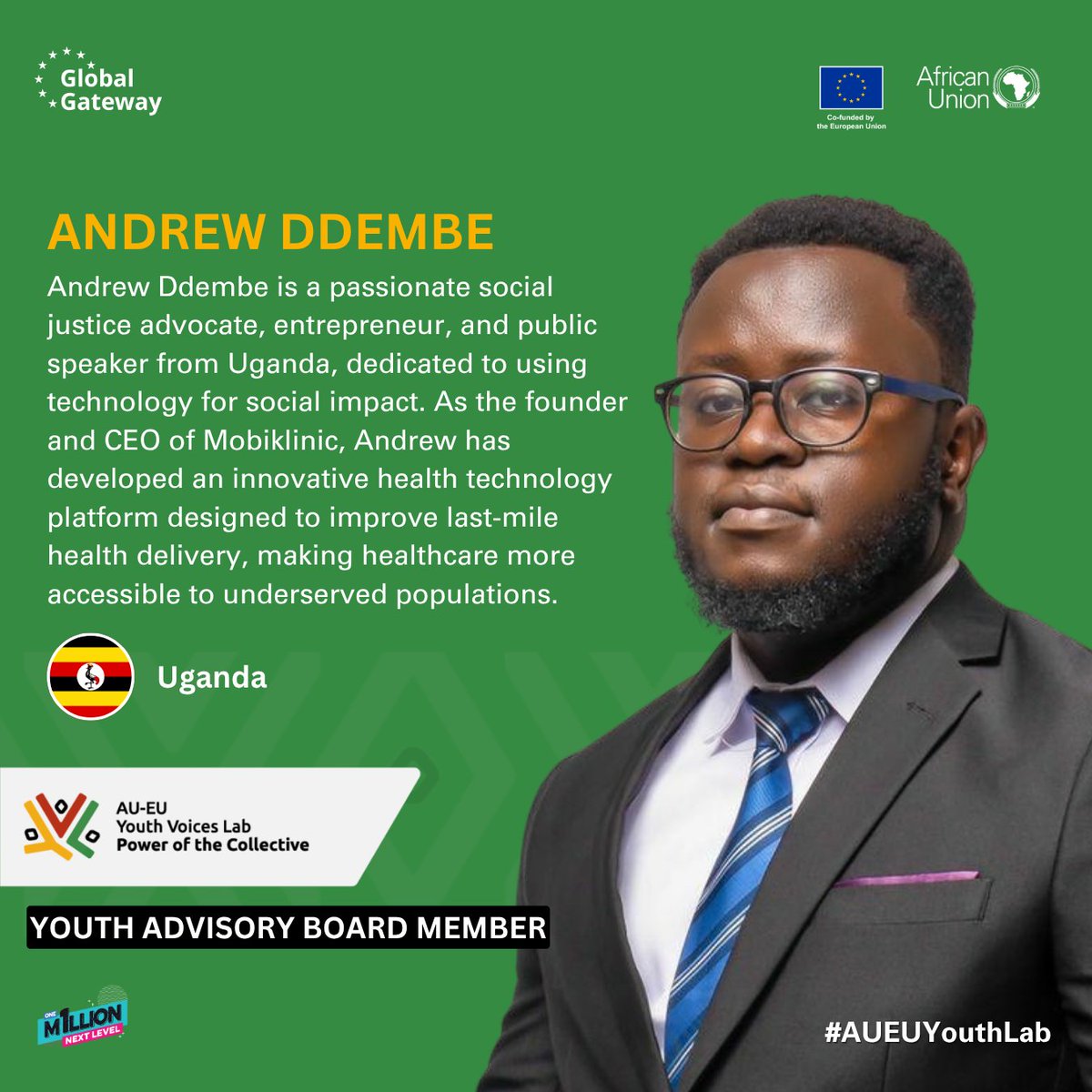 Meet Andrew Ddembe, a passionate social justice advocate, entrepreneur and public speaker from Uganda 🇺🇬. Founder &amp; CEO of Mobiklinic, Andrew is revolutionizing last-mile health delivery with digital solutions for underserved communities. 

As a member of the AU-EU Youth Lab