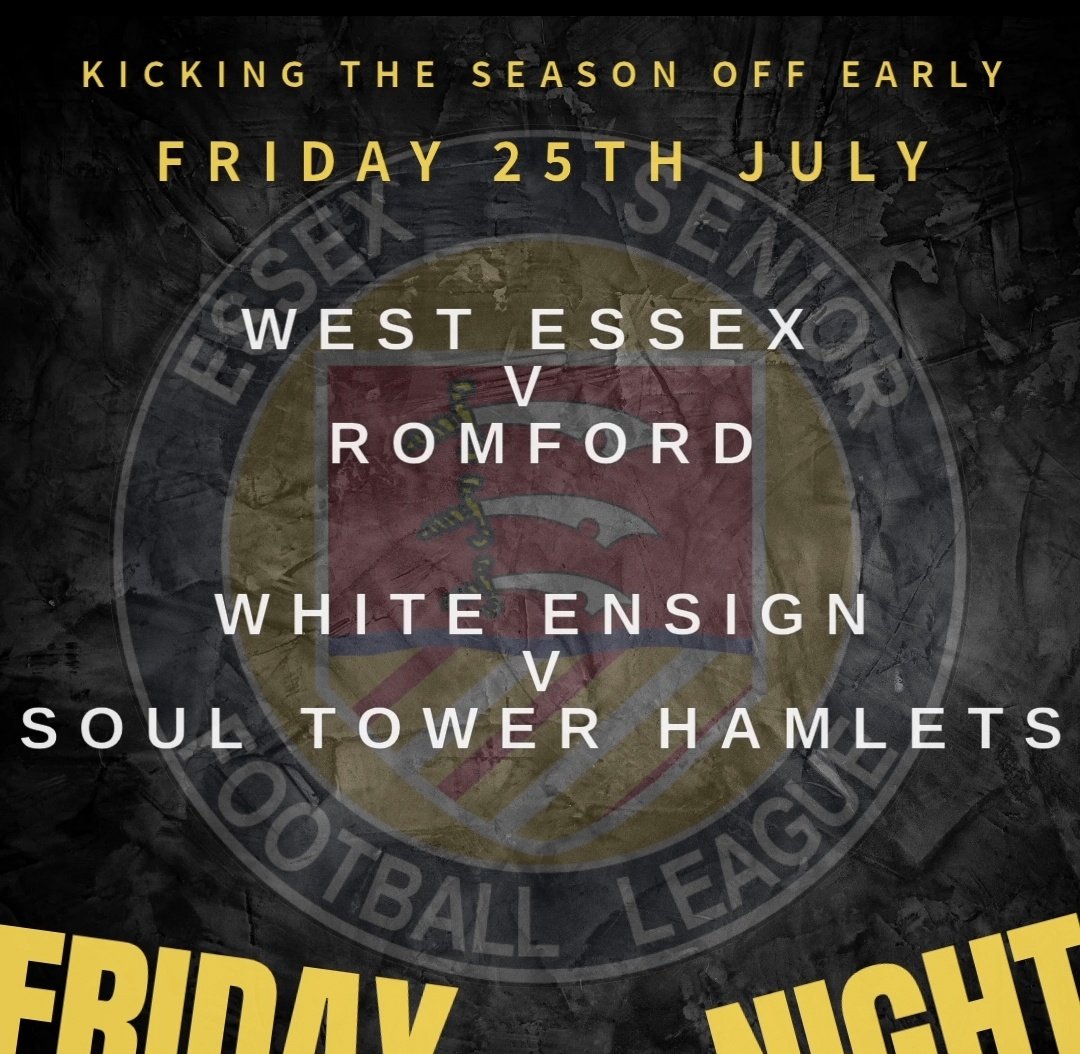 Essex Senior League (@essexsenior) on Twitter photo โฝ๏ธ BREAKING NEWS ๐จ
We are delighted to share that 4 sides have agreed to kick the season off on Friday 25th July.
Two great options across the league map for football under the lights!
<a href="/westessexfc/">West Essex FC</a> v <a href="/RomfordFC/">Romford FC</a>
<a href="/EnsignOfficial/">White Ensign FC</a> v <a href="/SoulTHFC/">SOUL TOWER HAMLETS</a>
We can't wait....
#ESL โฝ๏ธ BREAKING NEWS ๐จ
We are delighted to share that 4 sides have agreed to kick the season off on Friday 25th July.
Two great options across the league map for football under the lights!
<a href="/westessexfc/">West Essex FC</a> v <a href="/RomfordFC/">Romford FC</a>
<a href="/EnsignOfficial/">White Ensign FC</a> v <a href="/SoulTHFC/">SOUL TOWER HAMLETS</a>
We can't wait....
#ESL