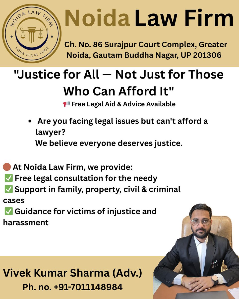 📷 𝗝𝘂𝘀𝘁𝗶𝗰𝗲 𝘀𝗵𝗼𝘂𝗹𝗱 𝗻𝗲𝘃𝗲𝗿 𝗱𝗲𝗽𝗲𝗻𝗱 𝗼𝗻 𝘆𝗼𝘂𝗿 𝘄𝗮𝗹𝗹𝗲𝘁.

At Noida Law Firm, we stand by those who need support the most — offering free legal consultation and guidance for the underprivileged and unheard. 
📷 Call +91-7011148984 for help you can trust.