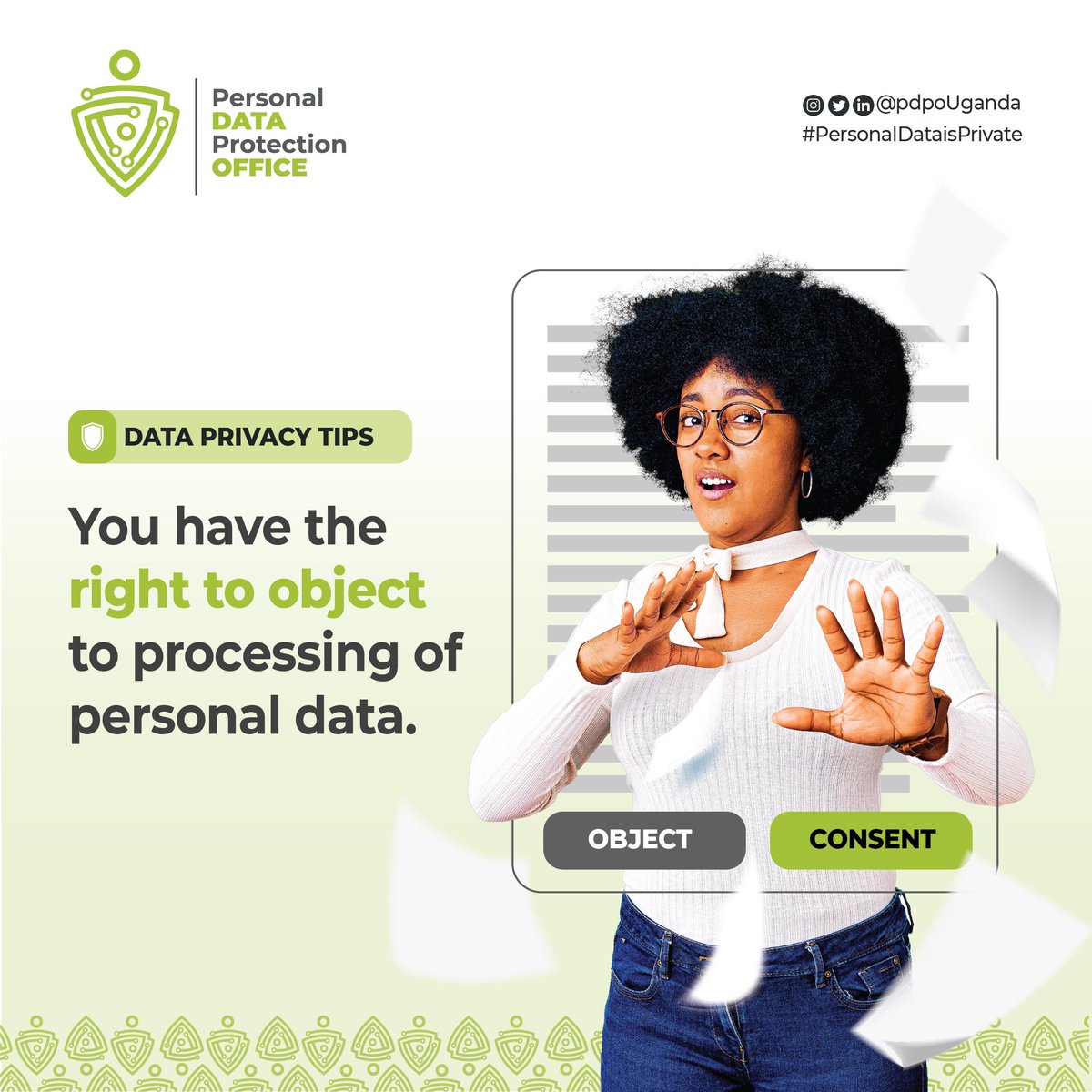 pdpoUG's tweet image. Did you know you can say 𝐍𝐎 to your personal data being used for marketing?
Under Uganda's Data Protection and Privacy Act, you have the right to object to the processing of your personal data for direct marketing.
Know your rights. Exercise them.
#PersonalDataisPrivate…