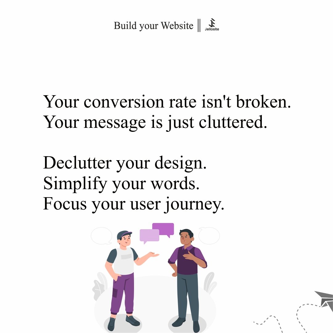 jellosite's tweet photo. 6/🧵Your conversion rate isn't broken. Your message is just cluttered. https://t.co/7H6imoafN2