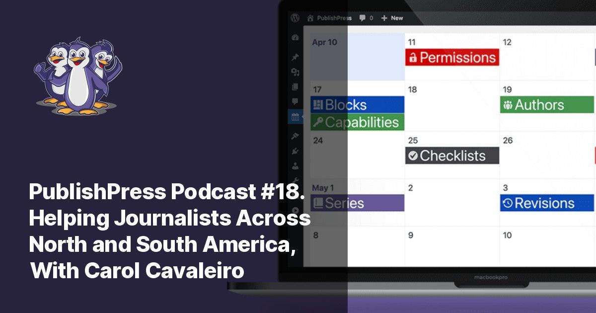PublishPresscom's tweet photo. We're recently released PublishPress Podcast #18. In this episode, we talk with Carol Cavaleiro who lives in Brazil and supports journalists across North and South America through her work at Indiegraf. https://t.co/OUDA3uGrXb https://t.co/FH6GS0vX7A
