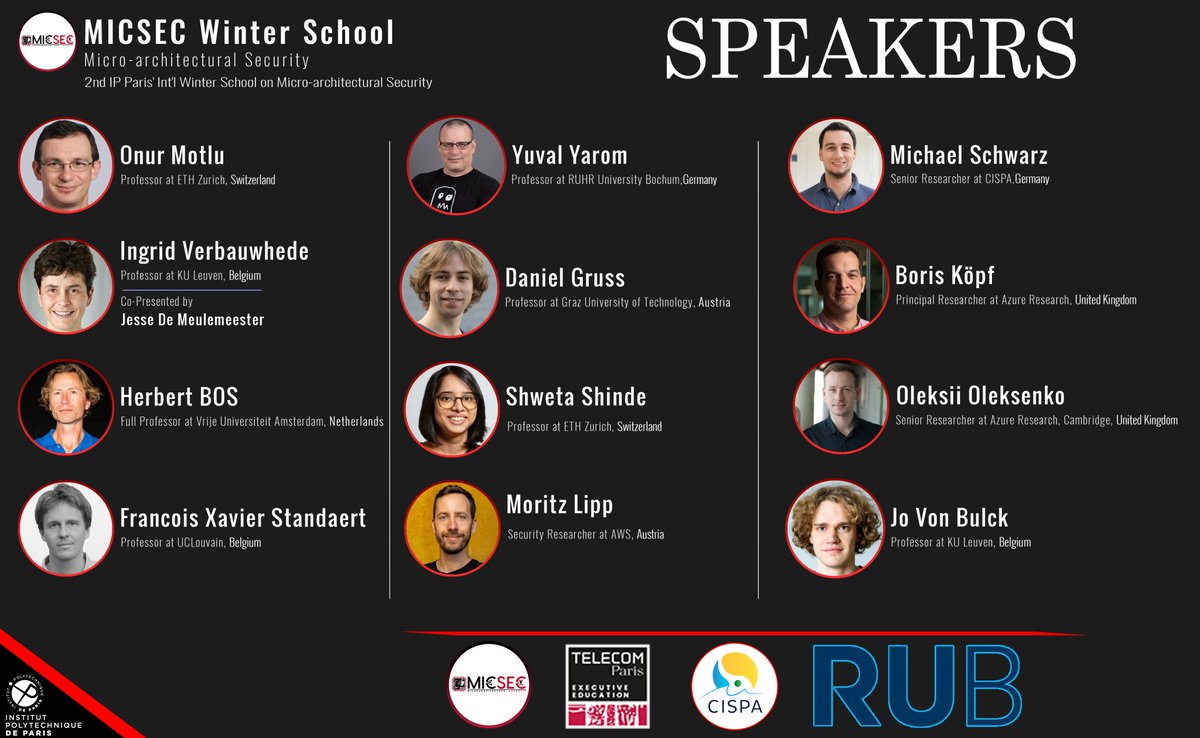 MicsecSchool's tweet photo. We are pleased to announce the speakers for the International Winter School on Microarchitectural Security (MIC-SEC 2025). Our speakers are leading researchers in hardware security
@telecomparis
@Maria_Mushtaq_
@misc0110
@chadijabbour91
@yuvalyarom https://t.co/OPhM4SoAaF