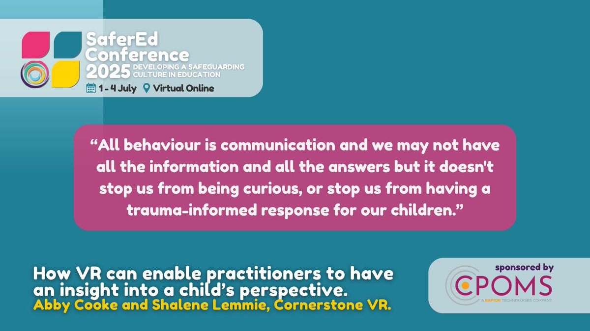 How do we remain curious about what behaviour is telling us? 

All behaviour is communication and we may not have all the information and all the answers but it doesn't stop us from being curious, or stop us from having a trauma-informed response for our children.

Cornerstone VR