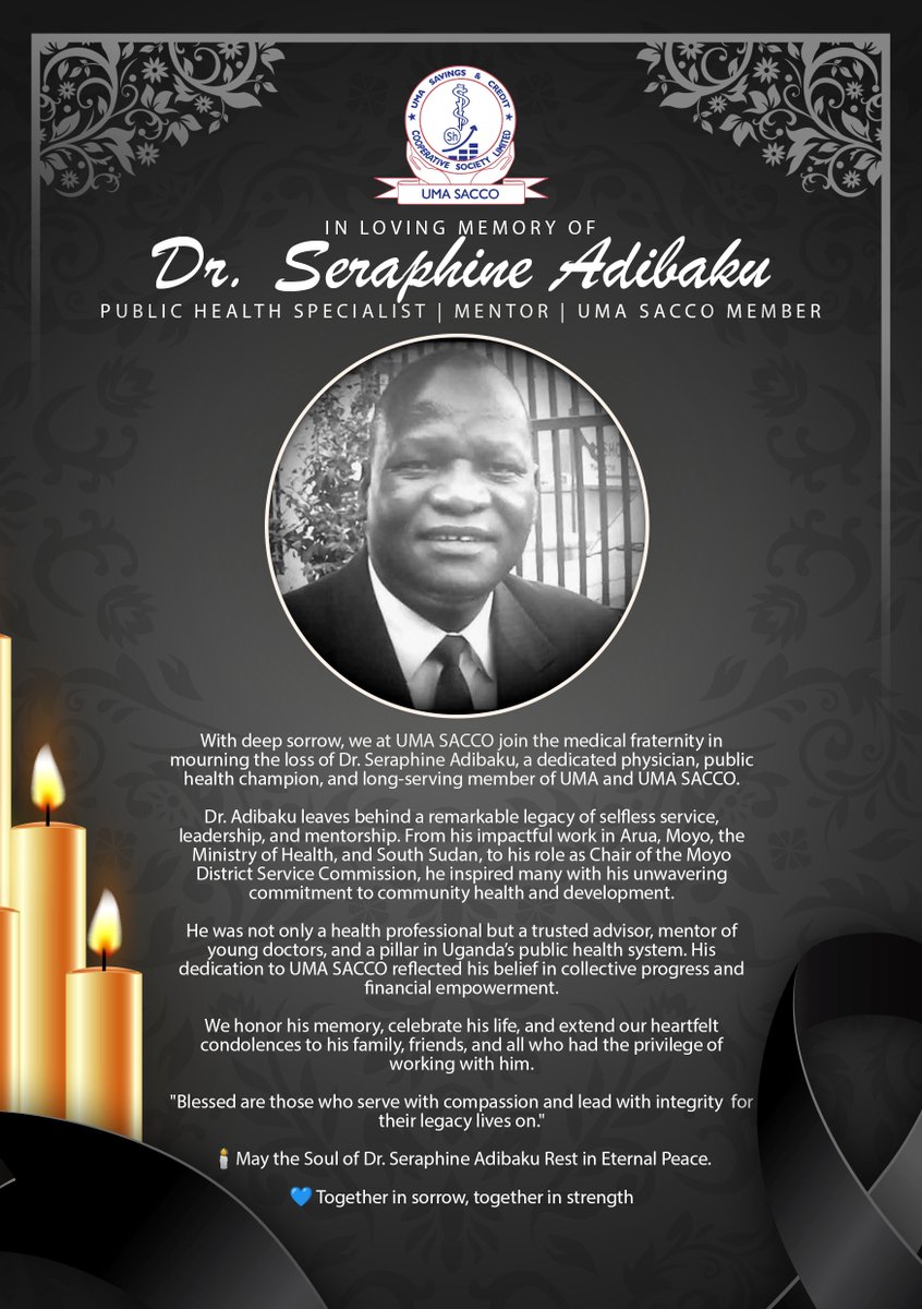 umasacco's tweet image. 🕯️ UMA SACCO mourns the passing of Dr. Seraphine Adibaku — a public health giant, a mentor to many, and a valued SACCO member.

🕊️ Rest in Eternal Peace, Doctor.

#UMASACCO #RIPDrAdibaku #MedicalFraternity #PublicHealth #LegacyOfService