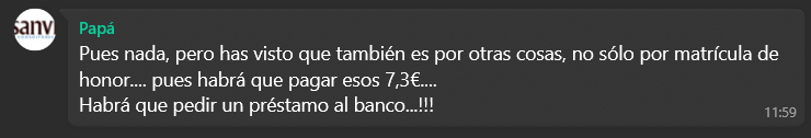 Le digo a mis padres que me han descontado el precio de la UNI por Mª Honor...

La respuesta de mi padre: 

🤣🤣