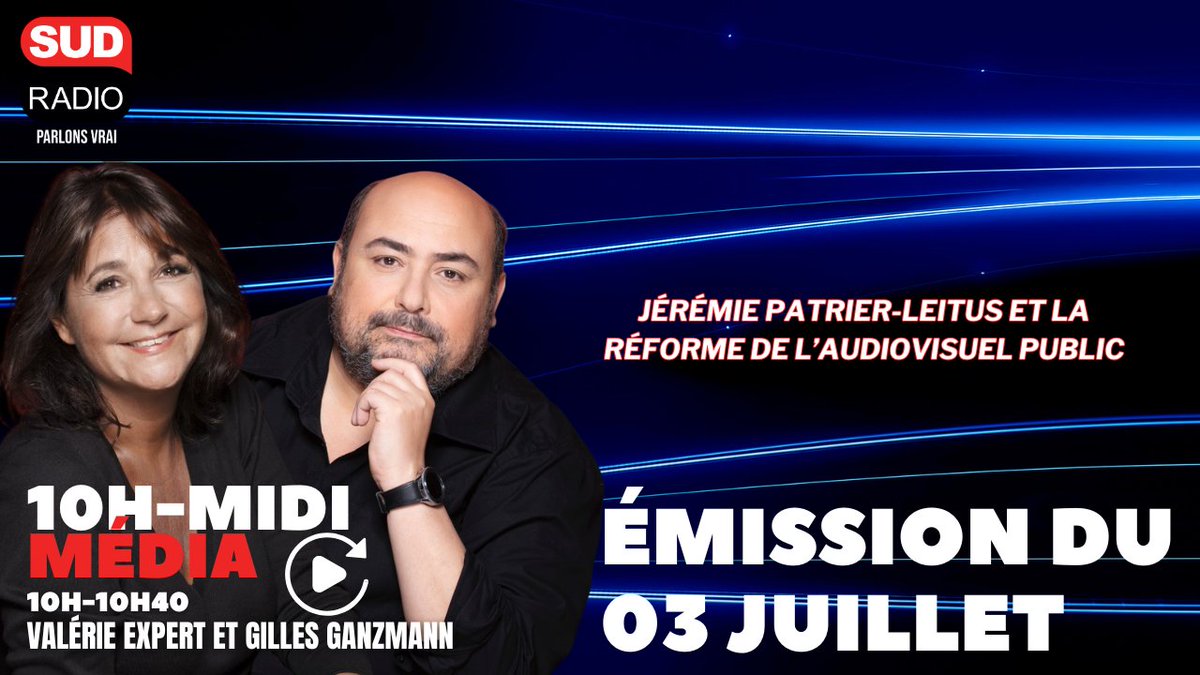 Sud Radio (@sudradio) on Twitter photo Vous avez manqué #SudRadioMédia ? Retrouvez le replay de l'émission du 03/07 en intégralité, avec <a href="/JPatrierLeitus/">Jérémie Patrier-Leitus</a> au micro de Gilles Ganzmann et de <a href="/valerie_expert/">valérie Expert</a> :
sudradio.fr/emission/le-10… Vous avez manqué #SudRadioMédia ? Retrouvez le replay de l'émission du 03/07 en intégralité, avec <a href="/JPatrierLeitus/">Jérémie Patrier-Leitus</a> au micro de Gilles Ganzmann et de <a href="/valerie_expert/">valérie Expert</a> :
sudradio.fr/emission/le-10…