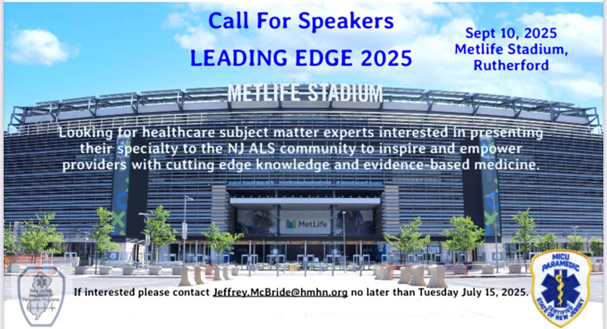 AssocNj's tweet photo. 🔥 Speak where EMS leaders gather.
#LeadingEdge2025 at MetLife Stadium.
Present your work. Share your voice.
📩 Jeffrey.McBride@hmhn.org
Deadline: July 15 https://t.co/klTHl8Fw1J