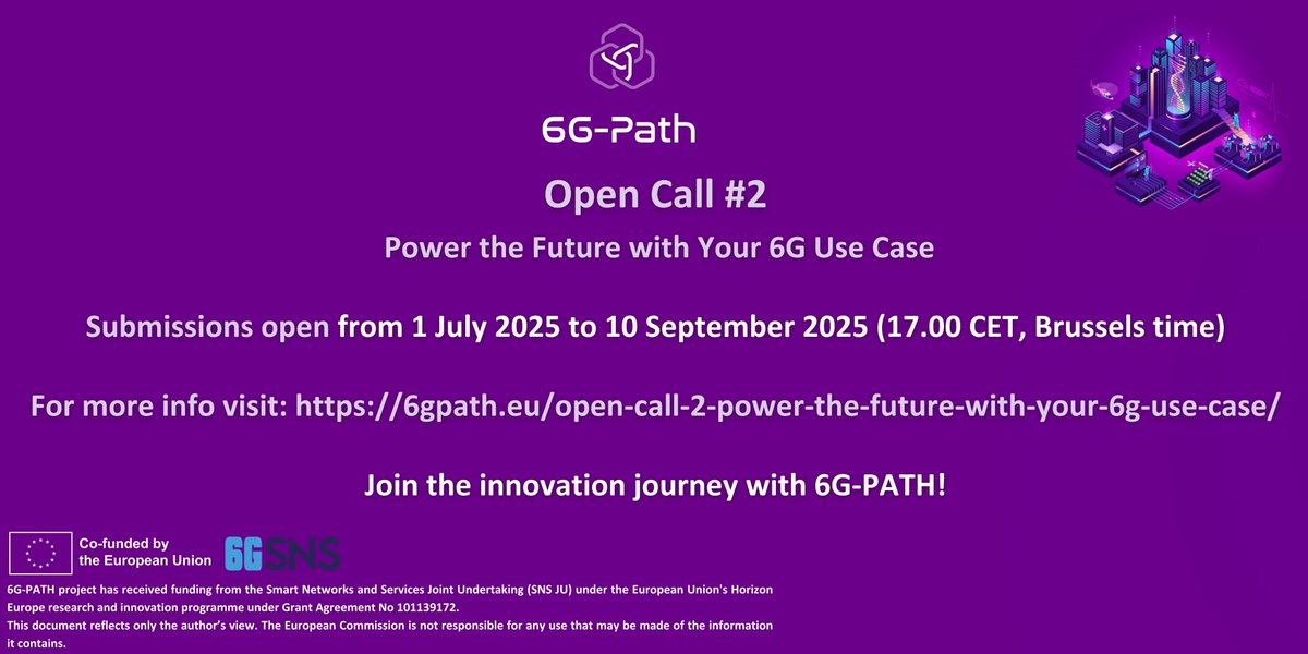 6gpath (@6gpath) on Twitter photo π 6G-PATH Open Call #2 is live!
π
 Apply by 10 Sept 2025
πΆ Up to β¬60K funding
π― 30 projects to be selected
π₯ SMEs, startups & RTOs
π’ Info webinar: 9 July
π Apply: f6s.com/6g-path-open-cβ¦
π Learn more: 6gpath.eu/open-call-2-poβ¦
#6GPATH #6G #OpenCall #HorizonEurope π 6G-PATH Open Call #2 is live!
π
 Apply by 10 Sept 2025
πΆ Up to β¬60K funding
π― 30 projects to be selected
π₯ SMEs, startups & RTOs
π’ Info webinar: 9 July
π Apply: f6s.com/6g-path-open-cβ¦
π Learn more: 6gpath.eu/open-call-2-poβ¦
#6GPATH #6G #OpenCall #HorizonEurope