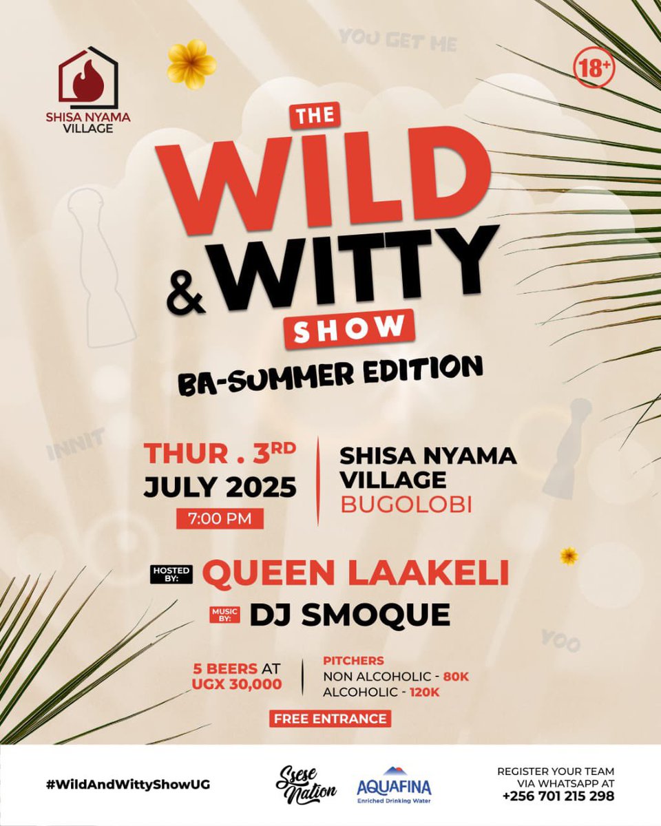Get ready for the <a href="/WildnWittyShow/">The Wild And Witty Show</a> Ba-Summer Edition! Tonight at <a href="/shisavillage/">Shisa Nyama Village</a> from 7 PM, with <a href="/SseseNation/">Ssese Nation</a>’s <a href="/dj_smoque/">dj_smoque</a> spinning and <a href="/Queenlaakeli/">👑 Racheal. A</a> hosting. Groove, laugh, and enjoy witty vibes under the summer stars!