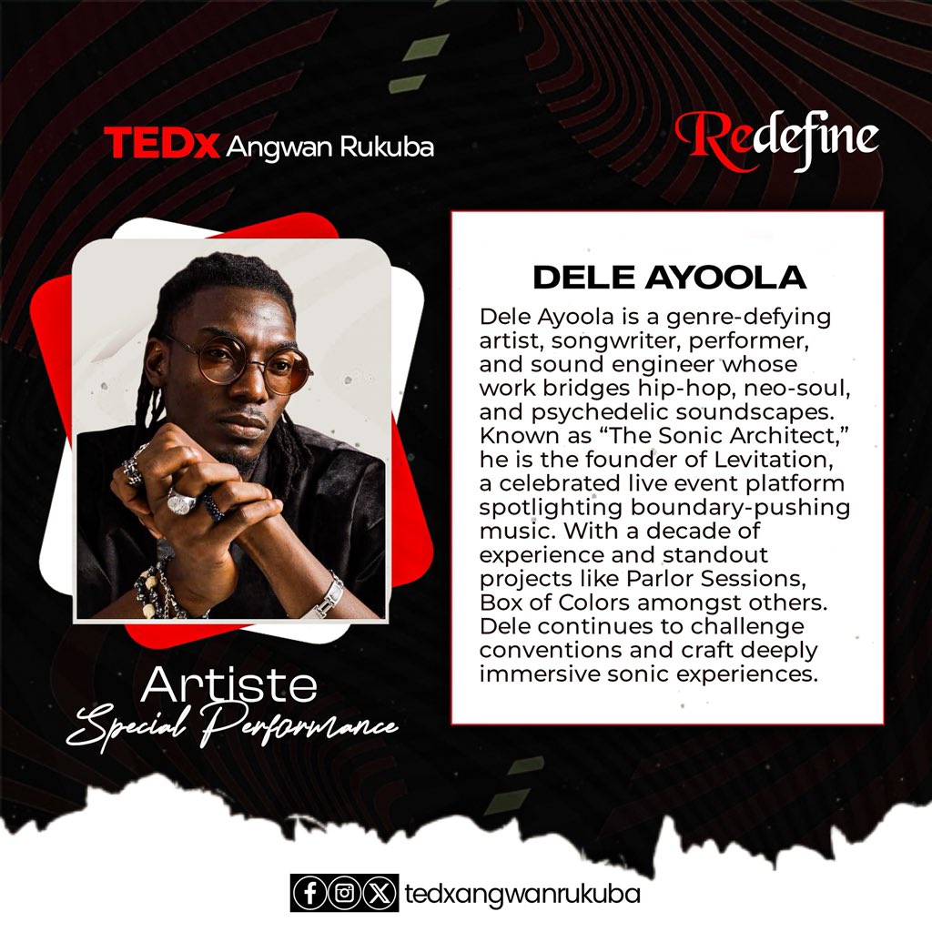 🎤 LIVE PERFORMANCE 🔥
We’re bringing the Sonic Architect to the TEDxAngwanRukuba stage!

Dele Ayoola <a href="/_d3l3/">Dele Ayoola</a> genre-bending artist, founder of Levitation, and master of immersive sound — will be performing live at #TEDxAngwanRukuba: REDEFINE 🎶

🗓️ July 12th | Jos