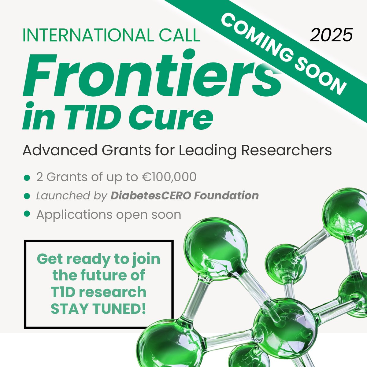 Coming Soon: Frontiers in T1D Cure 2025

2 grants of up to €100,000 to fund innovative research to cure type 1 diabetes.

Applications open soon. Stay tuned &amp; share!

#Type1Diabetes #ResearchFunding #DiabetesCERO