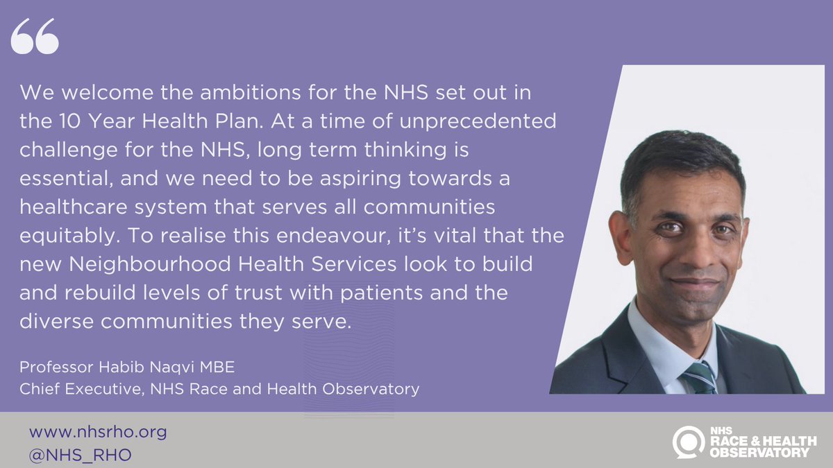 NHS_RHO's tweet image. At a time of unprecedented NHS challenge, long term thinking is essential & we need to be aspiring towards a healthcare system that serves all communities equitably. Our CEO, Prof Habib Naqvi, responds to publication of the 10 Year Health Plan, read here: nhsrho.org
