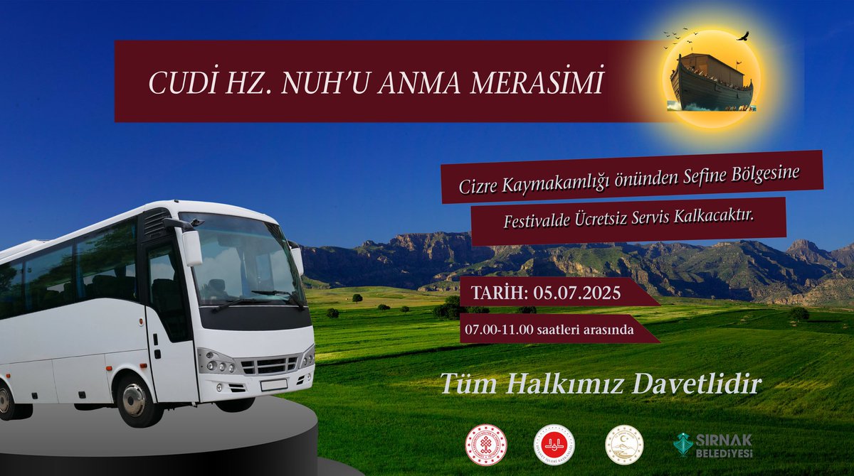 T.C. Şırnak Valiliği (@sirnakvaliligi) on Twitter photo 4-5 Temmuz tarihlerinde düzenlenecek Hz. Nuh’u Anma Merasimi kapsamında, 5 Temmuz Cumartesi günü Sefine Bölgesi’ne Cizre ilçemizden çıkacak vatandaşlarımız için saat 07.00’den itibaren Cizre Kaymakamlığı önünden Ücretsiz servisler kaldırılacaktır.
<a href="/CizreKaymakamlk/">Cizre Kaymakamlığı</a> 4-5 Temmuz tarihlerinde düzenlenecek Hz. Nuh’u Anma Merasimi kapsamında, 5 Temmuz Cumartesi günü Sefine Bölgesi’ne Cizre ilçemizden çıkacak vatandaşlarımız için saat 07.00’den itibaren Cizre Kaymakamlığı önünden Ücretsiz servisler kaldırılacaktır.
<a href="/CizreKaymakamlk/">Cizre Kaymakamlığı</a>