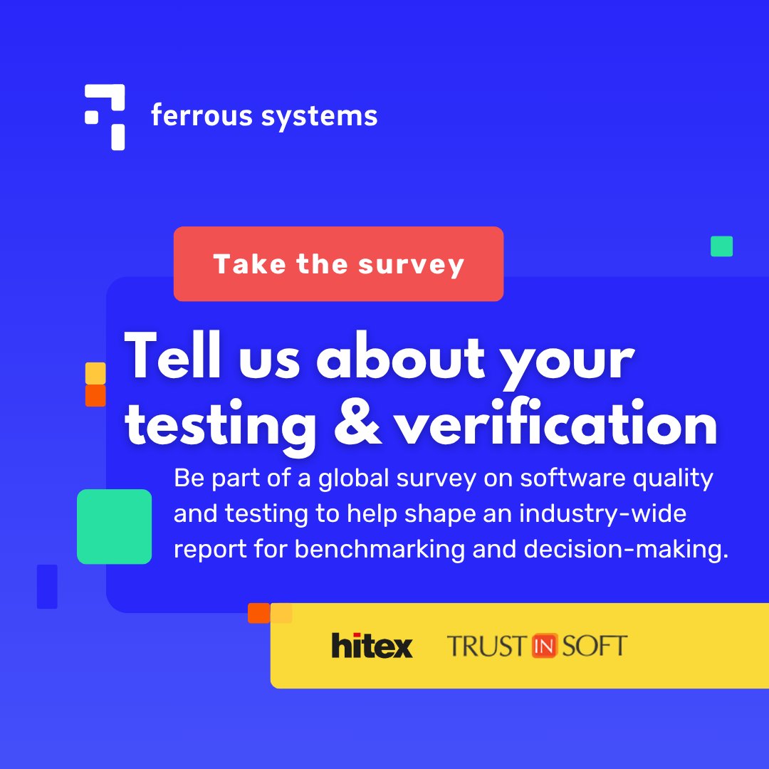 FerrousSystems (@ferroussystems) on Twitter photo We want to know about your software verification processes! Together with <a href="/TrustInSoft/">TrustInSoft</a> and <a href="/Embedded_News/">Hitex GmbH</a>, we're conducting a global survey on how people make their software safe.
Take the survey here 👉awwytb0iifz.typeform.com/to/fKutkyEH We want to know about your software verification processes! Together with <a href="/TrustInSoft/">TrustInSoft</a> and <a href="/Embedded_News/">Hitex GmbH</a>, we're conducting a global survey on how people make their software safe.
Take the survey here 👉awwytb0iifz.typeform.com/to/fKutkyEH