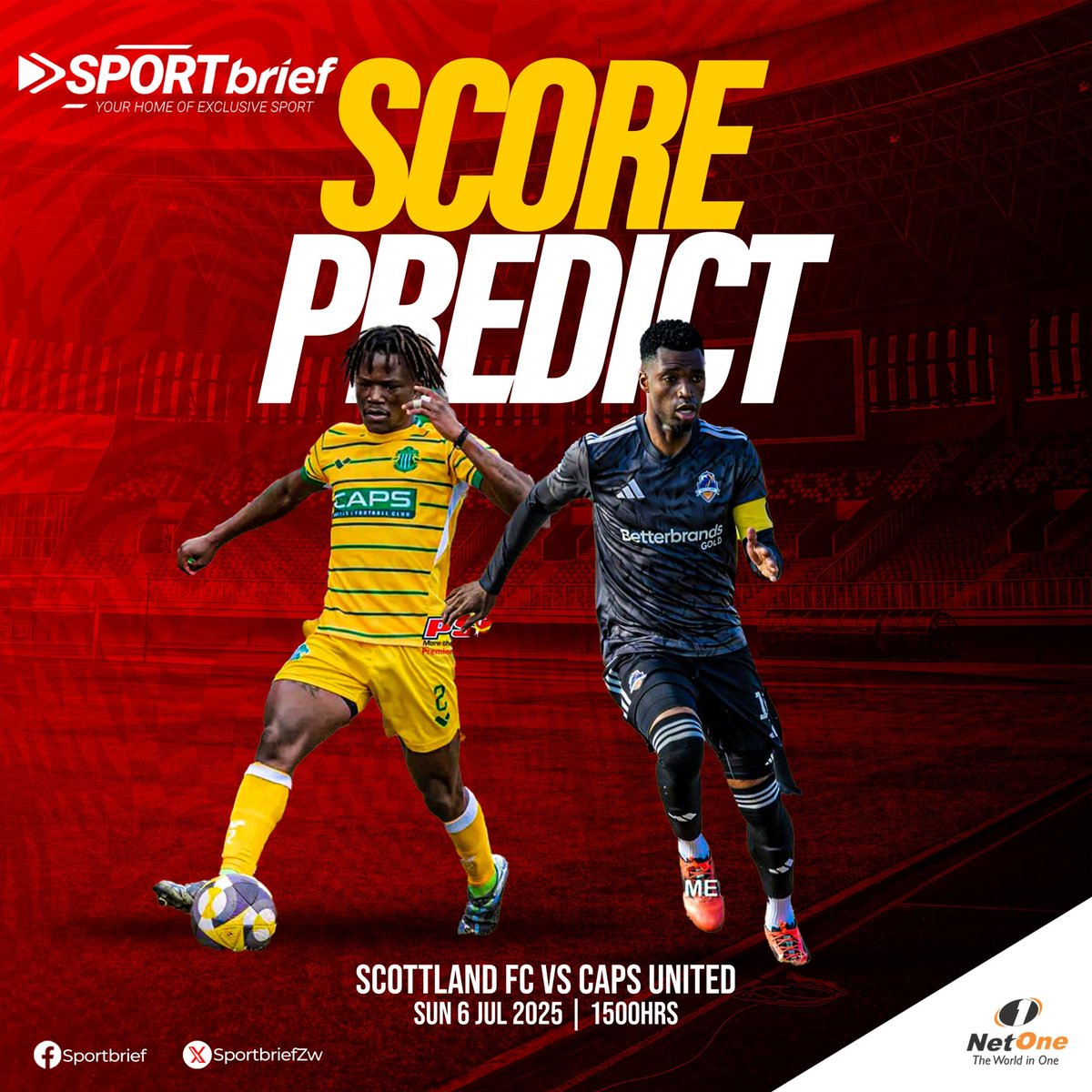 SportBriefZW's tweet photo. ⚽ Matchday 19 Score Predictions!
Scottland FC 🆚 CAPS United – who’s taking the win this Sunday? Drop your score prediction below! 

July 6, 2025 | 15:00 HRS
Let’s hear from you, football fans! 
Stay updated with Sportbrief:
https://t.co/gvL7iYphNI

#MatchDay19  #SundayFixtures https://t.co/HtpTzPa3Uj