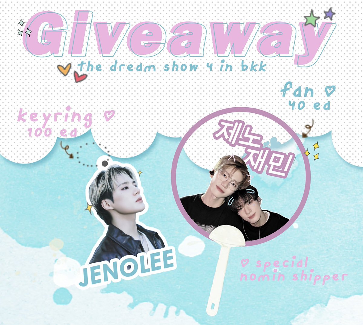nnxwqr's tweet photo. 𝙥𝙡𝙨 𝙠𝙞𝙣𝙙𝙡𝙮 𝙧𝙩 ᐩ♡ 𝔾𝕀𝕍𝔼𝔸𝕎𝔸𝕐.
 
♡ keyring JENO 100 ea. 
♡ FAN NOMIN 40 ea.
 
date : 16,17 Aug 2025
location : RAJAMANGALA NATIONAL STADIUM
time : TBA 🌱

 pls rt and show this tweet 🩵

#NCTDREAM_THEDREAMSHOW4_BANGKOK
#THEDREAMSHOW4_in_BKK https://t.co/VIJaYggJo6