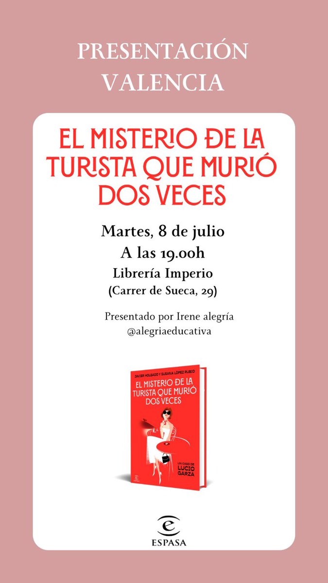 Javier Holgado (@inspectorlebrel) on Twitter photo La turista que murió dos veces se acercará a la librería Imperio de Valencia el próximo martes 8 de Julio. Si os gustan los misterios… Venid! <a href="/editorialespasa/">Editorial Espasa</a> <a href="/SusanaEscritora/">Susana López Rubio</a> <a href="/irenealegria_/">Irene Alegría</a> #misterio #cozycrime #thriller #luciogarza #elmisteriodelaturistaquemuriodosveces La turista que murió dos veces se acercará a la librería Imperio de Valencia el próximo martes 8 de Julio. Si os gustan los misterios… Venid! <a href="/editorialespasa/">Editorial Espasa</a> <a href="/SusanaEscritora/">Susana López Rubio</a> <a href="/irenealegria_/">Irene Alegría</a> #misterio #cozycrime #thriller #luciogarza #elmisteriodelaturistaquemuriodosveces