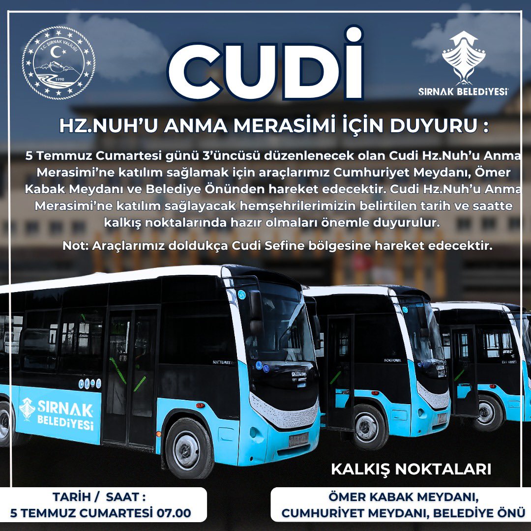 T.C. Şırnak Valiliği (@sirnakvaliligi) on Twitter photo 4-5 Temmuz tarihlerinde düzenlenecek Hz. Nuh’u Anma Merasimi için, 5 Temmuz Cumartesi günü Sefine Bölgesi’ne Merkezden çıkacak vatandaşlarımız için saat 07.00’den itibaren Ömer Kabak Meydanı, Cumhuriyet Meydanı ve Belediye önünden Ücretsiz servisler kaldırılacaktır.
<a href="/SirnakBel/">Şırnak Belediyesi🇹🇷</a> 4-5 Temmuz tarihlerinde düzenlenecek Hz. Nuh’u Anma Merasimi için, 5 Temmuz Cumartesi günü Sefine Bölgesi’ne Merkezden çıkacak vatandaşlarımız için saat 07.00’den itibaren Ömer Kabak Meydanı, Cumhuriyet Meydanı ve Belediye önünden Ücretsiz servisler kaldırılacaktır.
<a href="/SirnakBel/">Şırnak Belediyesi🇹🇷</a>