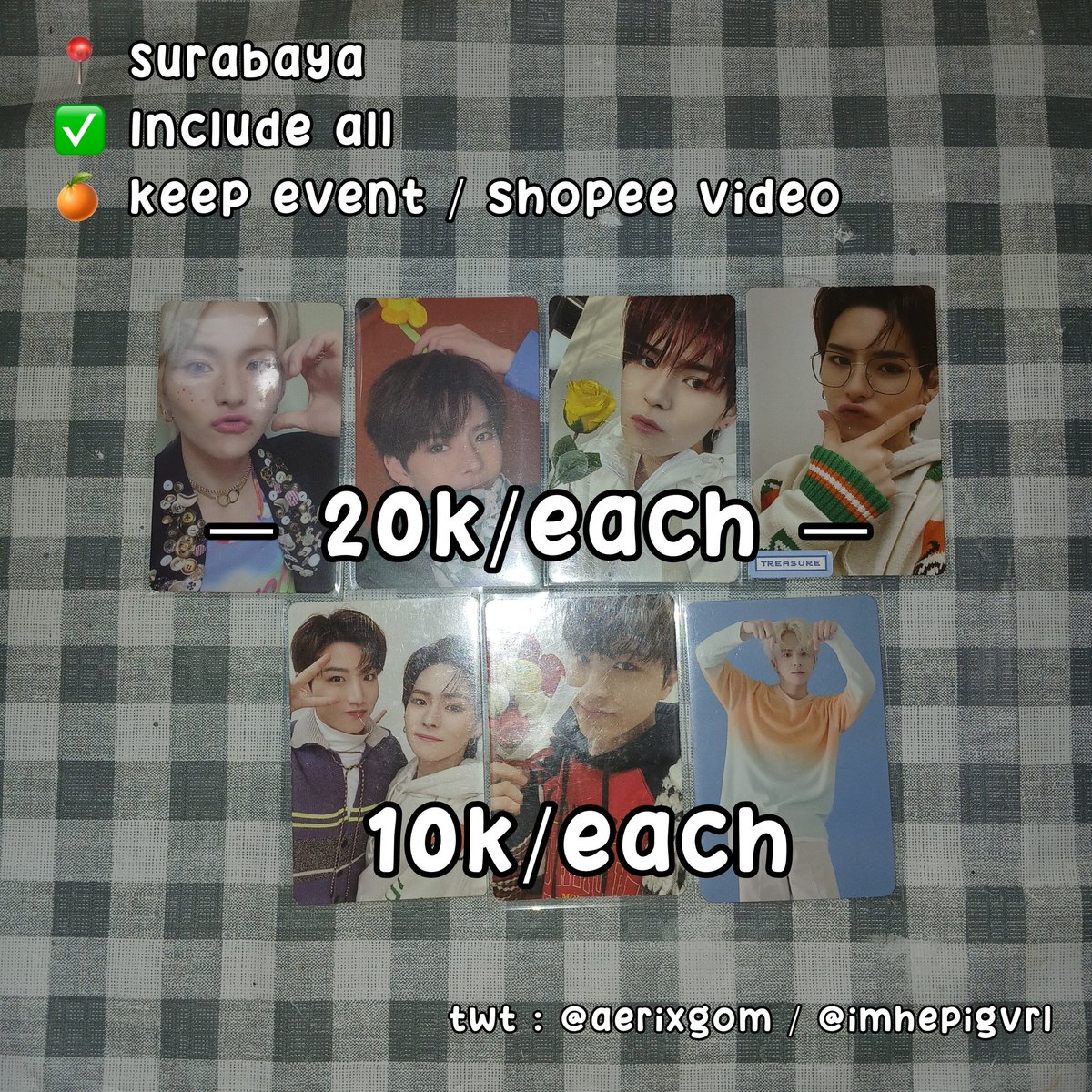 ‼️HELP RT‼️

WTS AAB PHOTOCARD TREASURE YOSHI, JUNGHWAN ASAHI

💸in pict
✅️keep event / shopee video
❌️Exclude admin shopee 10%
✨️Free packing

📍Surabaya, Jatim
🍊Shopee video / keep event 

t. Photocard treasure yoshi junghwan asahi yoshikyu