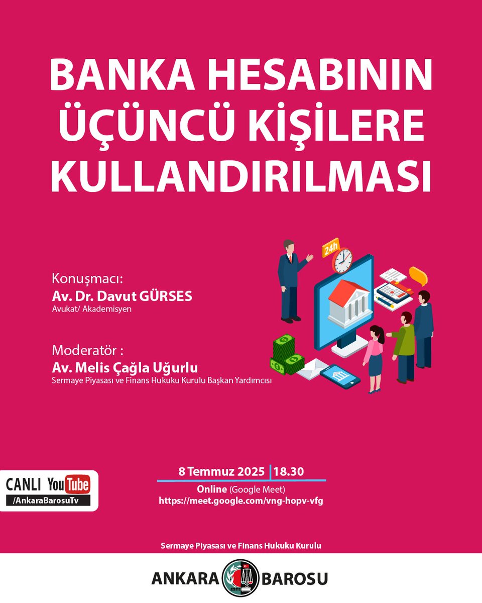 SPFHK tarafından “Banka hesabının üçüncü kişilere kullandırılması” konulu etkinlik 08.07.2025 tarihi saat:18.30’da google meet üzerinden düzenlenecektir.