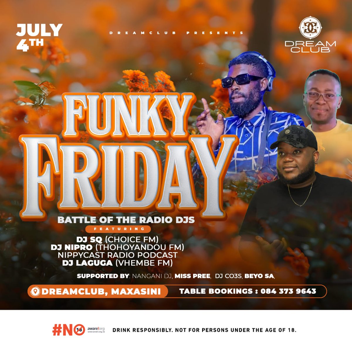 This Nippyfriday let's meet at Dream Club Maxasini (Punda Maria Road) for the Funky Friday Battle Of The DJs.

With_

DJ Deejay Lagugga (Vhembe FM)
DJ Nipro (Nippycast Radio Podcast)
DJ SQ  (Choice FM &amp; Energy FM)
Nangani DJ
Miss Pree
DJ Co35
&amp; Beyo SA
Let’s meet here ngauralo!💃