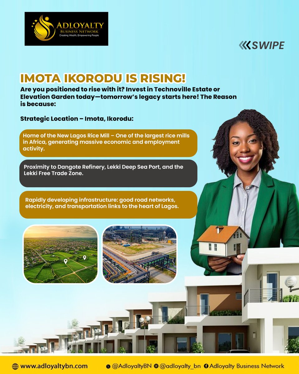 AdloyaltyBN's tweet photo. IMOTA IKORODU IS RISING!

 Are you positioned to rise with it? Invest in Technoville Estate or Elevation Garden today—tomorrow’s legacy starts here! The Reason is because:

🏬Strategic Location – Imota, Ikorodu: 
Home of the New Lagos Rice Mill – One of the largest rice mills. https://t.co/1bxzkR5G7n
