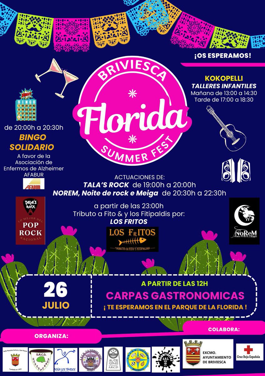 X EDICIÓN🎊
🍾FLORIDA SUMMER FEST🥂
➡️26 Julio👉#Briviesca
🔸Organiza: Autrigones, Aguafiestas, San Roque, Fanfas, Siempre Viva, Tímidos, Desesperaos
🔹Colabora: <a href="/AytoBriviesca/">Ayuntamiento de Briviesca</a>, Cruz Roja
▫️Musica; TALA´S ROCK, No ReM, Los Fritos
▪️TALLERES con Kokopelli
▫️BINGO a favor de Afabur
