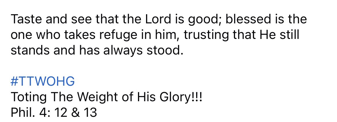 Psalms 34:8

“Taste and see that the Lord is good; blessed is the one who takes refuge in him.”