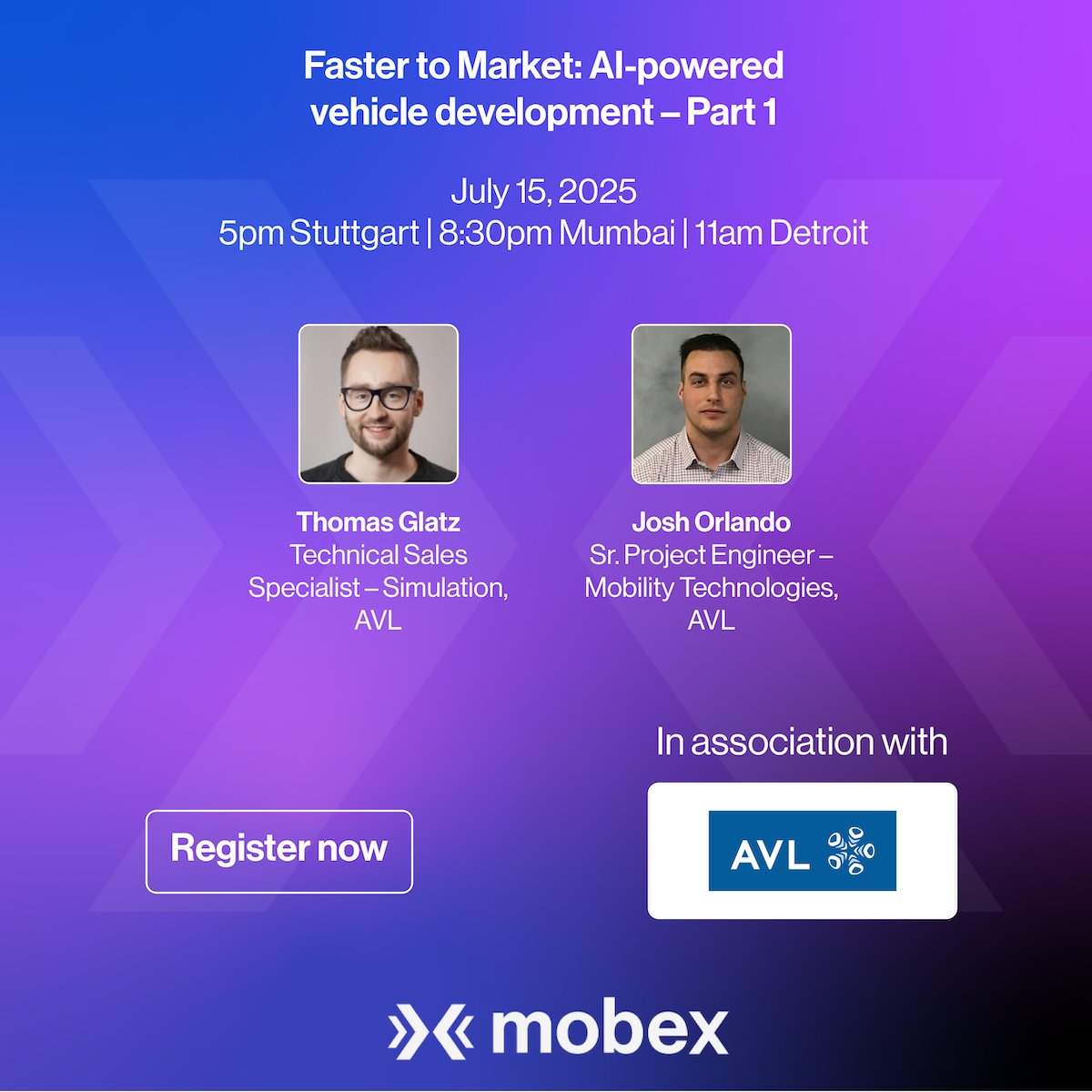 Live webinar: Faster to Market: AI-powered vehicle development – Part 1 by AVL. July 15, 2025
5pm Stuttgart | 8:30pm Mumbai | 11am Detroit. Register free: tinyurl.com/3yapr6rw