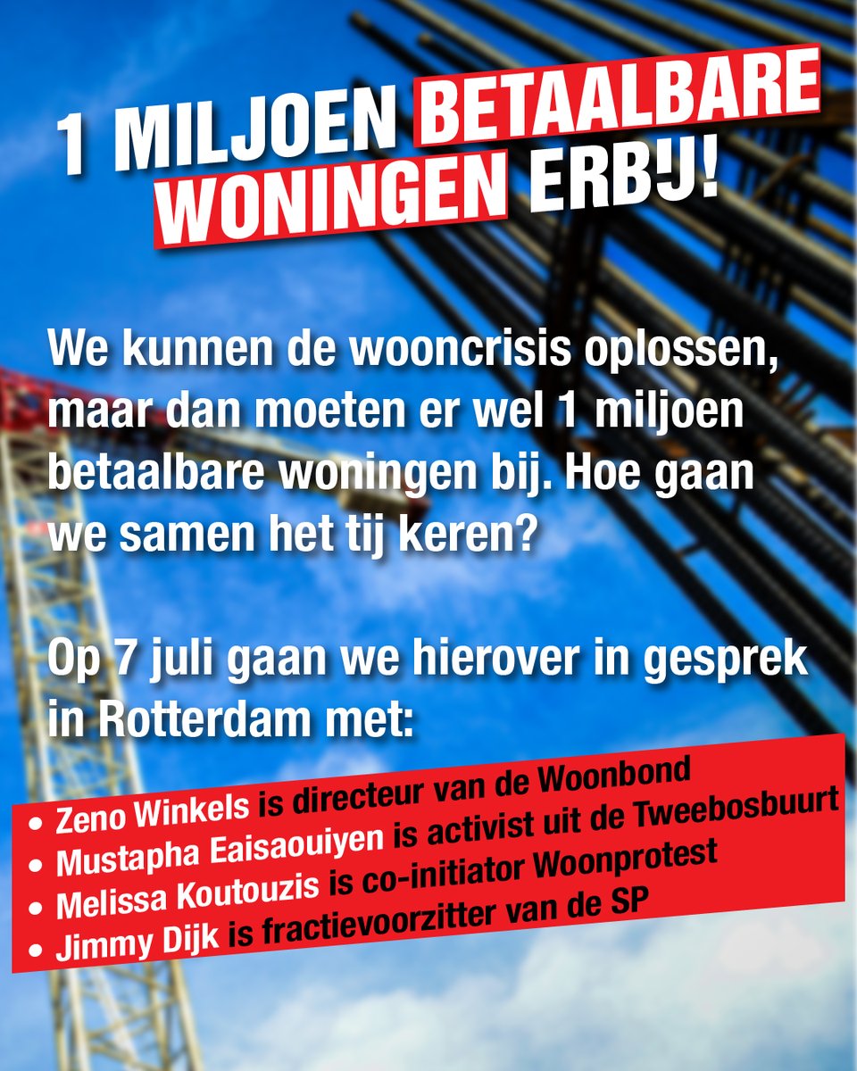 We kunnen de wooncrisis oplossen, maar dan moeten we wel flink investeren in volkshuisvesting.

Kom op 7 juli naar het woondebat in Rotterdam over hoe we gaan zorgen voor 1 miljoen extra betaalbare huurwoningen.

Meld je aan via ⤵️
meedoen.sp.nl/woondebatrotte…