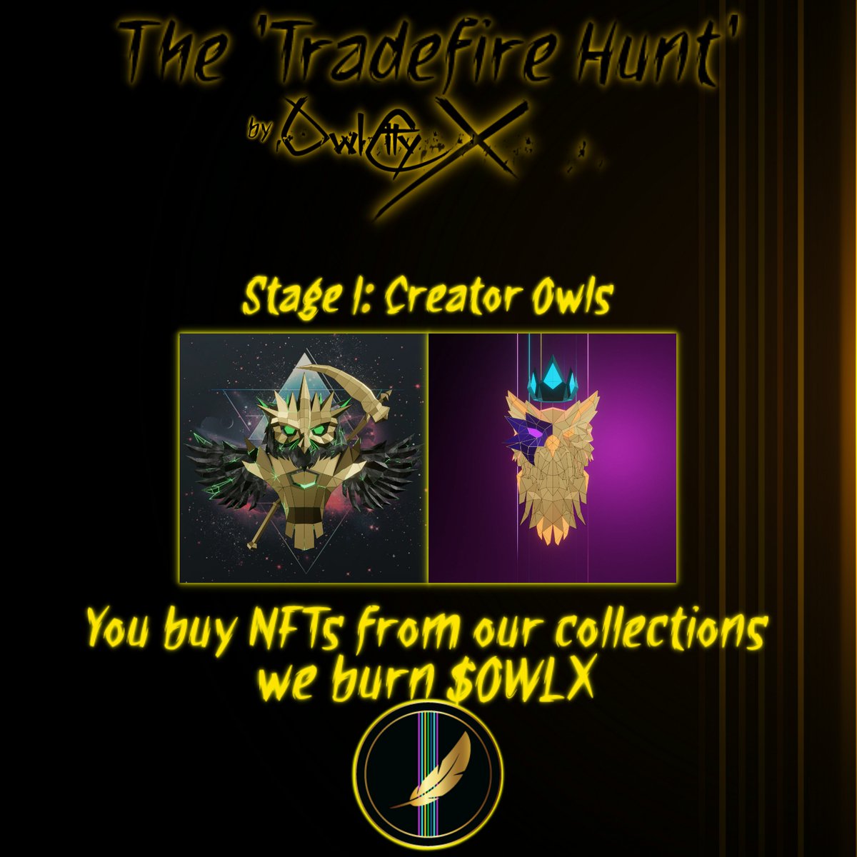 Welcome to The 'Tradefire Hunt' on #MultiversX!

We begin our spotlight series with the collection that started it all - Stage I: Creator Owls.
777 NFTs, each tied to one of the 7 Sectors of our Nest.

Every piece was hand-drawn by <a href="/Cuget_x/">Cuget</a>, blending neon tones with sharp