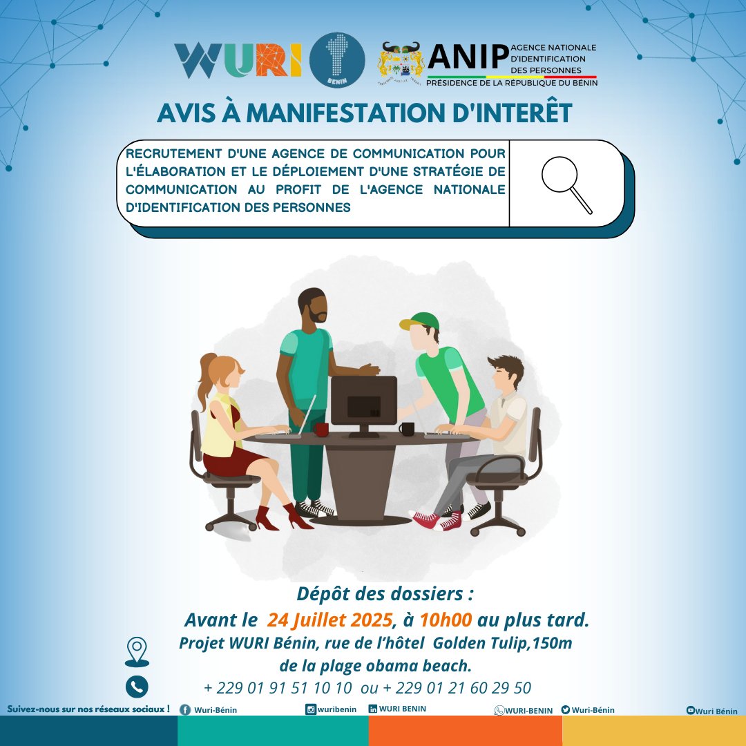 wuri_benin's tweet photo. NOUS RECHERCHONS  UNE AGENCE DE COMMUNICATION POUR L'ÉLABORATION ET LE DÉPLOIEMENT D'UNE STRATÉGIE DE COMMUNICATION AU PROFIT DE L'AGENCE NATIONALE D'IDENTIFICATION DES PERSONNES. Pour plus de détails, consulter l'AMI  via le lien suivant :https://t.co/wFa9dHmMXq https://t.co/QONWrX6j07