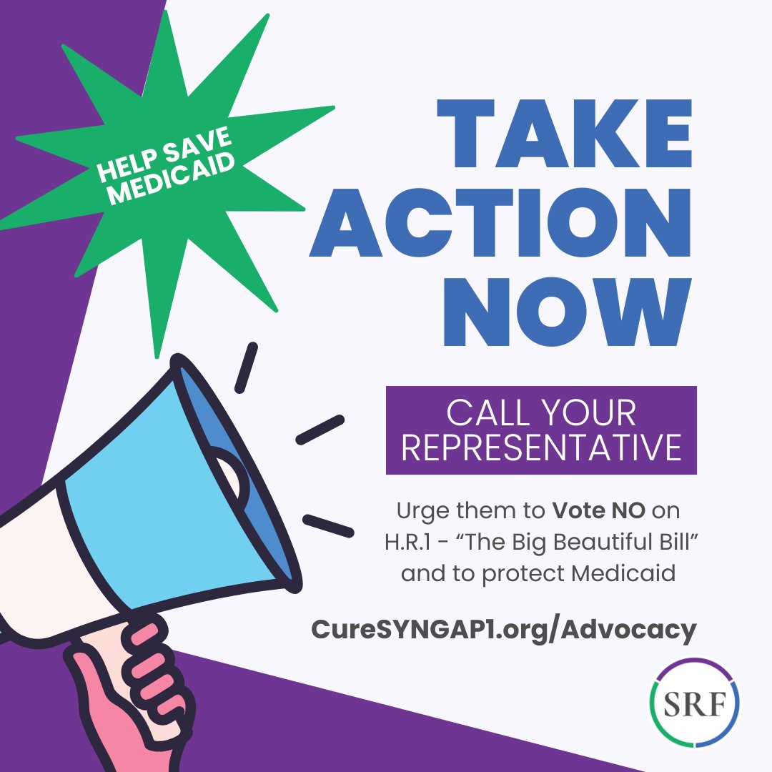 🚨 It’s Time to Take Action to Save Medicaid 🚨

The Senate has passed H.R. 1—and if it becomes law, millions of Americans, including families in the rare disease and SYNGAP1 communities, risk losing access to essential healthcare services.
For many SYNGAP1 families, Medicaid is