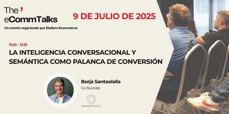 🚀 Este 9 de julio, nuestro co-fundador Borja Santaolalla estará en #eCommTalks2025 hablando de #IA conversacional y semántica como palanca de conversión.

🎟️ ¡Entrada gratis, aforo limitado!
👉 tinyurl.com/bdhrhyxw

#eCommerce #RetailTech #DigitalStrategy #ConversationalAI