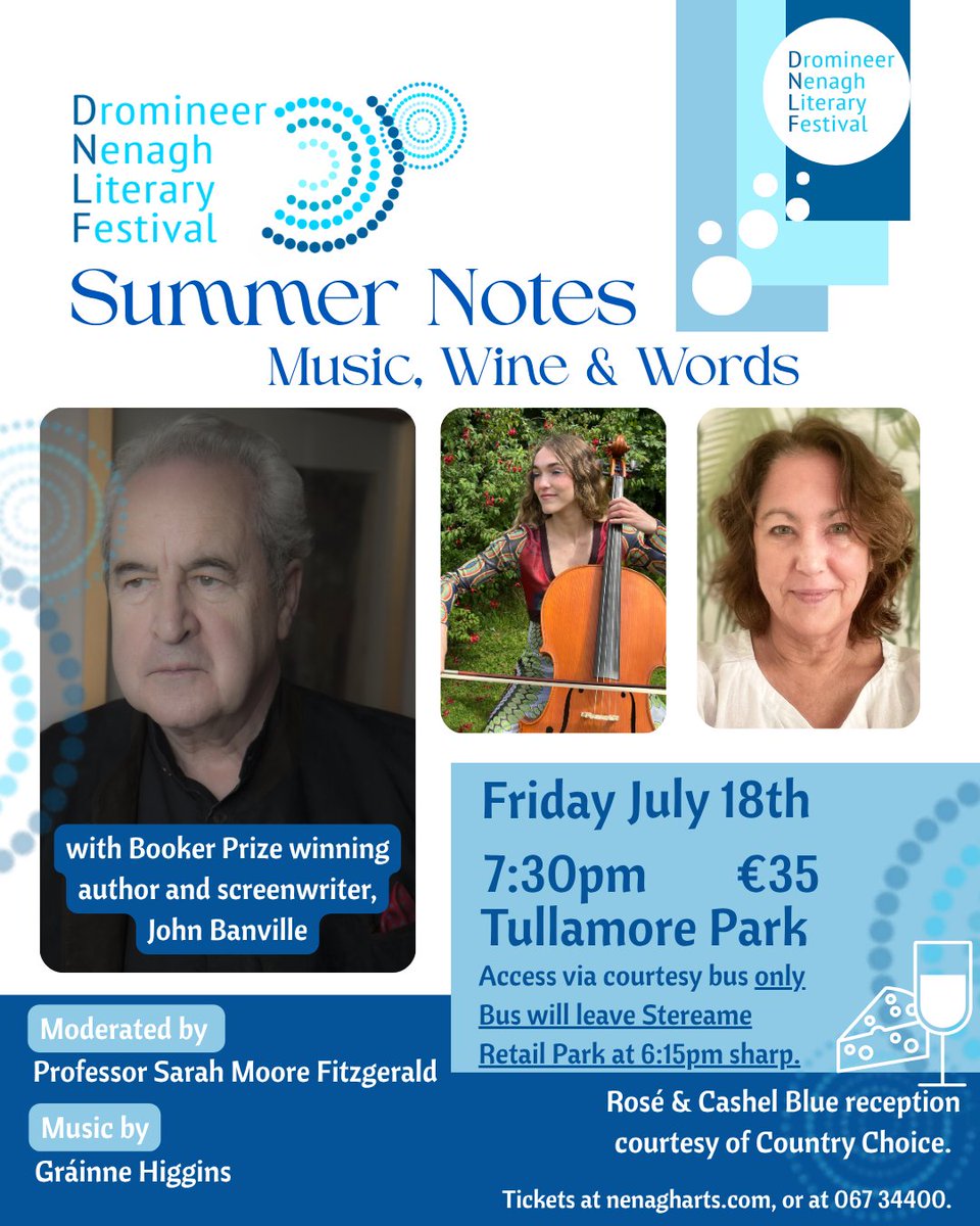 DNLF are delighted to welcome John Banville to our Summer Notes event. 
📅 Friday, July 18th
🚌 Bus to the venue will leave Stereame Retail Park at 6:15PM SHARP
⏰ 7:30PM
🎟️ €35, includes reception and bus.
Book your tickets at nenagharts.com, or at 067 34400!