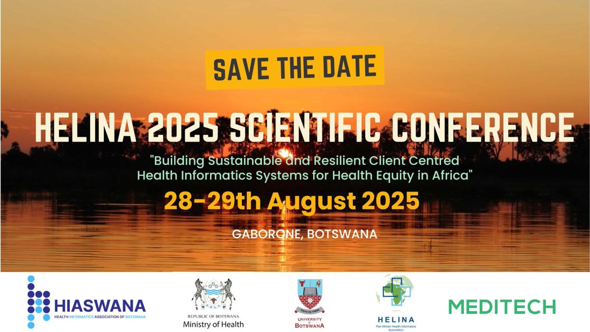 SAVE THE DATE!
Join us at #HELINA2025 in Gaborone, Botswana 🇧🇼
28–29 Aug 2025
Theme: Building Sustainable &amp; Resilient Client-Centred Health Informatics Systems for Health Equity in Africa

🔗 Register: shorturl.at/MrOdQ 

#DigitalHealth #HealthEquity #AfricaHealthTech