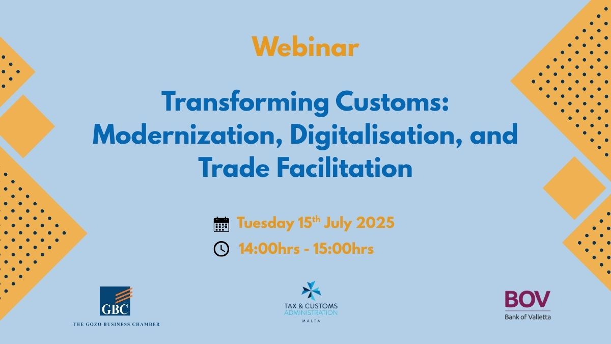 The Gozo Business Chamber is pleased to announce another webinar for this year: ‘‘Transforming Customs: Modernization, Digitalisation, and Trade Facilitation’.
📅Tuesday 15th July 2025
⏲️14:00 - 15:00
🔗You can register for the event here:
us02web.zoom.us/.../reg.../WN_…