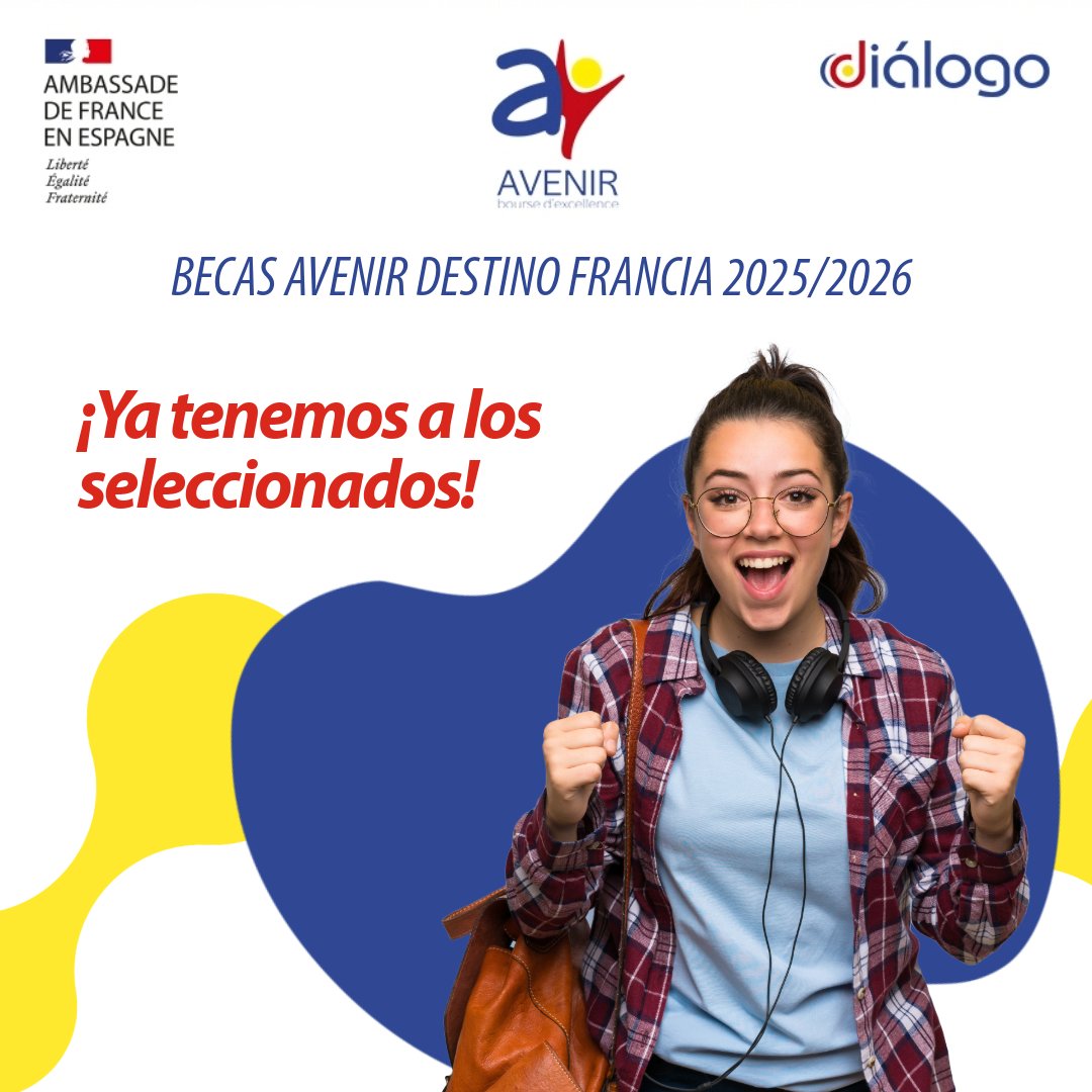 📣¡Tenemos a los seleccionados de la 11ª edición de las Becas AVENIR – Destino FRANCIA 2025/2026!

👏Felicidades a 35 jóvenes talentos que comienzan una aventura llena de oportunidades. 👉Consulta el listado en nuestra web: dialogo.es/formacion-beca…

#BecasAVENIR #DestinoFrancia