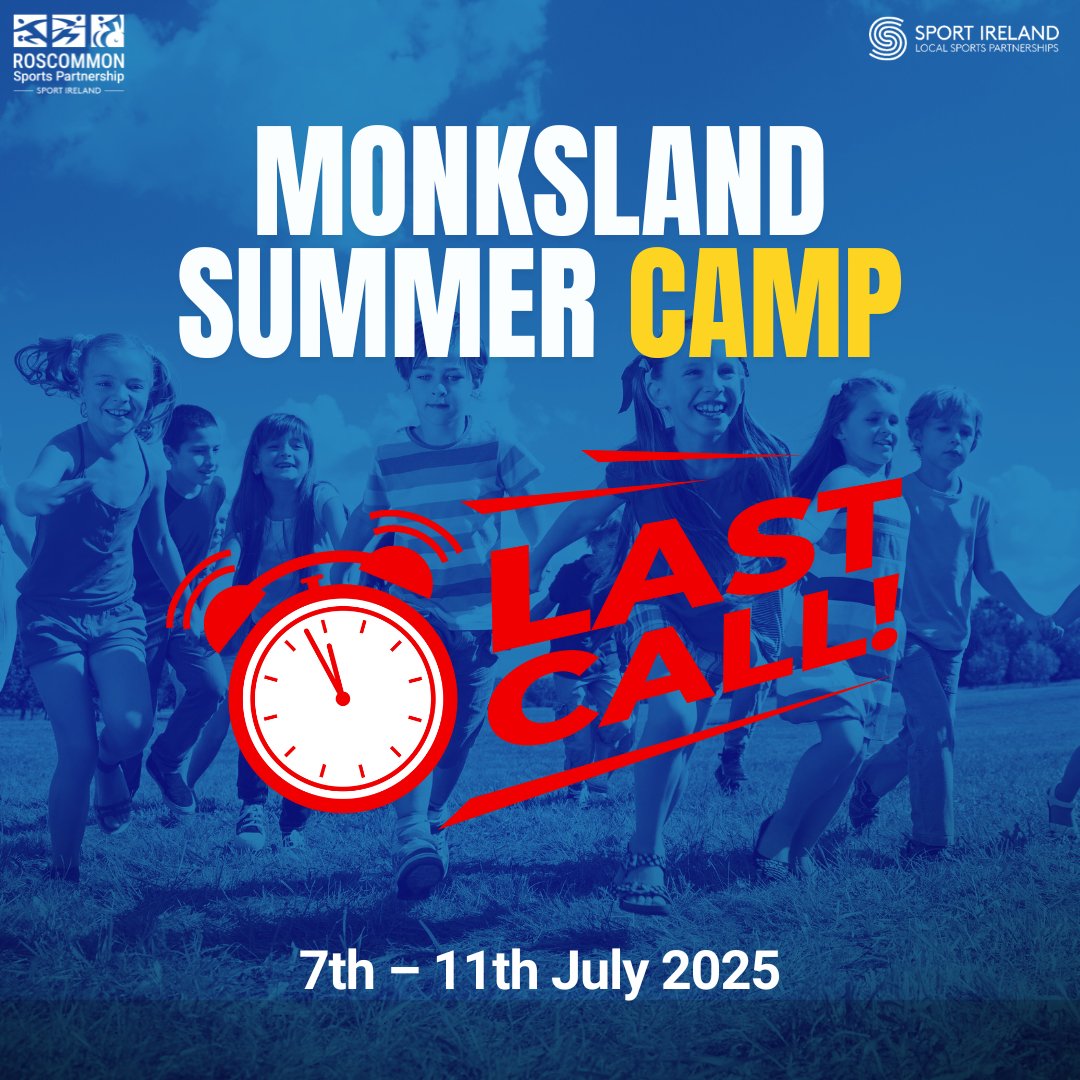 📷 FINAL CALL MONKSLAND: Ticket Sales Close Tomorrow at 9:00 AM! 📷
 Monksland
 7th – 11th July 2025
 10:00 AM – 1:00 PM daily
 €40 per child
 Register NOW 📷 eventbrite.com/e/1326262028429