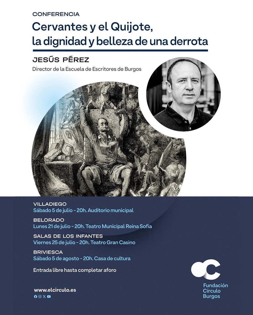 Fundación Círculo (@fcirculoburgos) on Twitter photo ¡Este verano 🌞 acercamos el conocimiento del Quijote a la provincia de Burgos!🍃Jesús Pérez llevará a Villadiego, Belorado, Salas de los Infantes y Briviesca la conferencia ‘Cervantes y Don Quijote, la dignidad y belleza de una derrota’. 📖 <a href="/deescritores/">EscuelaDeEscritores</a>
elcirculo.es/sala_de_prensa… ¡Este verano 🌞 acercamos el conocimiento del Quijote a la provincia de Burgos!🍃Jesús Pérez llevará a Villadiego, Belorado, Salas de los Infantes y Briviesca la conferencia ‘Cervantes y Don Quijote, la dignidad y belleza de una derrota’. 📖 <a href="/deescritores/">EscuelaDeEscritores</a>
elcirculo.es/sala_de_prensa…