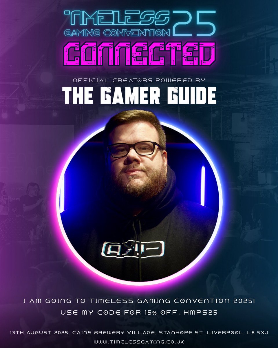 Hmps_Finest's tweet image. Would be rude not to attend right? It’s on my doorstep! Liverpool 13th August let’s get it crackin’ if you want to save some 💰 on tickets use CODE: HMPS25 😉 @TimelessGC #TimeslessGC25 #TheGamerGuide